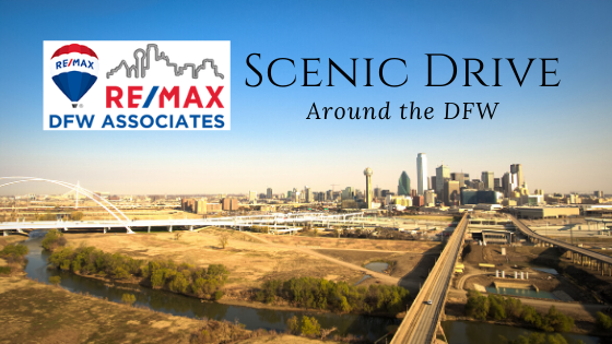 Scenic Drives DFW RE MAX DFW Associates Scenic Drives DFW RE MAX DFW Associates